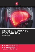 A. S. Khikmatullaeva (U. A.) | Cirrose HepÁTica DE Etiologia HDV | Taschenbuch