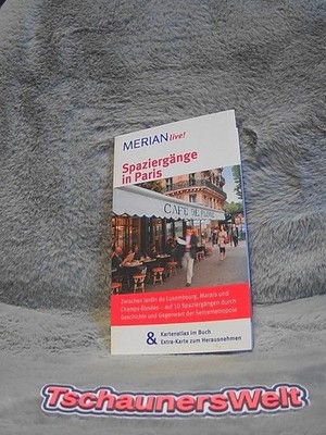 Spaziergänge in Paris: Zwischen Jardin du Luxembourg, Marais und Champs - Elysee