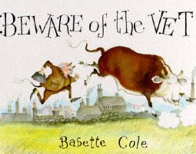 Beware of the Vet by Cole, Babette 0241108136 FREE Shipping