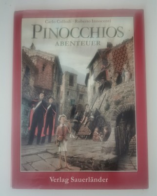 Carlo Collodi - Pinocchios Abenteuer - 1.Auflage 1988  Verlag Sauerländer