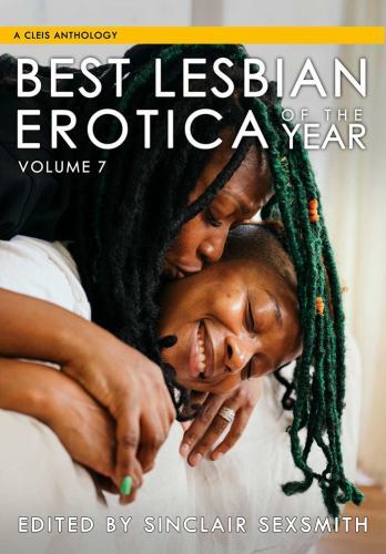 Best Lesbian Erotica of the Year, Volume 7 Format: General/trade