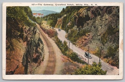 1931 The Gateway Crawford Notch White Mountains NH Postcard Old Cars Eustis FL