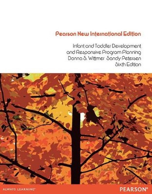 Säugling und Kleinkind Entwicklung und reaktionsschnelle Programmplanung: Pearson New Inte