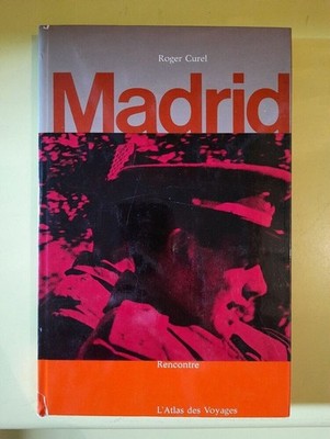 Roger Curel - Madrid / Editions Rencontre 1964