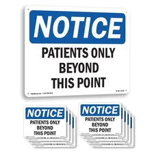 Patients Only Beyond This Point OSHA Notice Sign Metal,, Decal 5 or 10 Pack