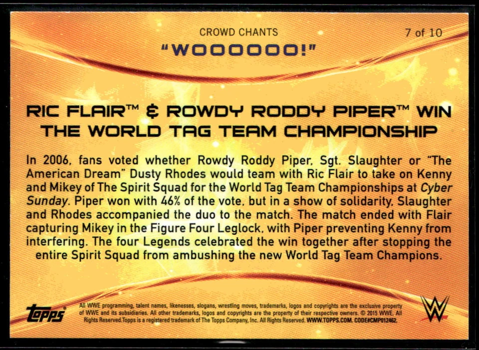 2015 Topps WWE #7 Ric Flair & Rowdy Roddy Piper Crowd Chants: WOOOOOO! - Image 2 of 2