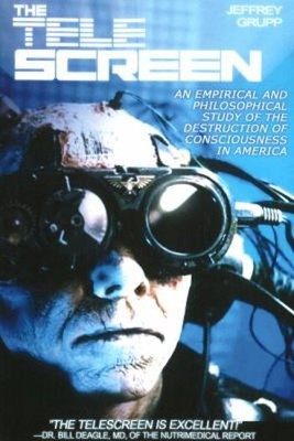 Tele Screen : An Empirical and Philosophical Study of the Destruc