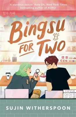 9781471417740 Bingsu for Two wer. angielska Hot Key Books