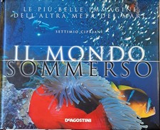 Il mondo sommerso. Ediz. illustrata [Nov 16, 2006] Cipriani, Settimio