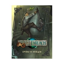 Wyrd Through the Breach Into the Steam EX