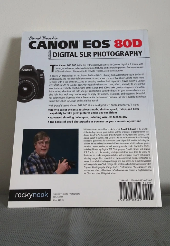 CANON EOS 80D "DIGITAL SLR PHOTOGRAPHY"- BOOK BY DAVID D BUSCH, photo 2 of 2