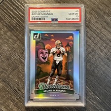 Archie Manning 2025 Donruss #5 Downtown PSA 10 Saints Case Hit