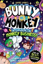 Bunny vs Monkey: Intergalactic Monkey Business! Hardcover 2025-BRAND NEW