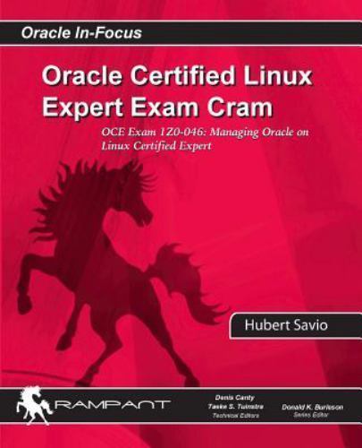 Oracle Certified Linux Expert Exam Cram : Oce Exam by Hubert Savio ...