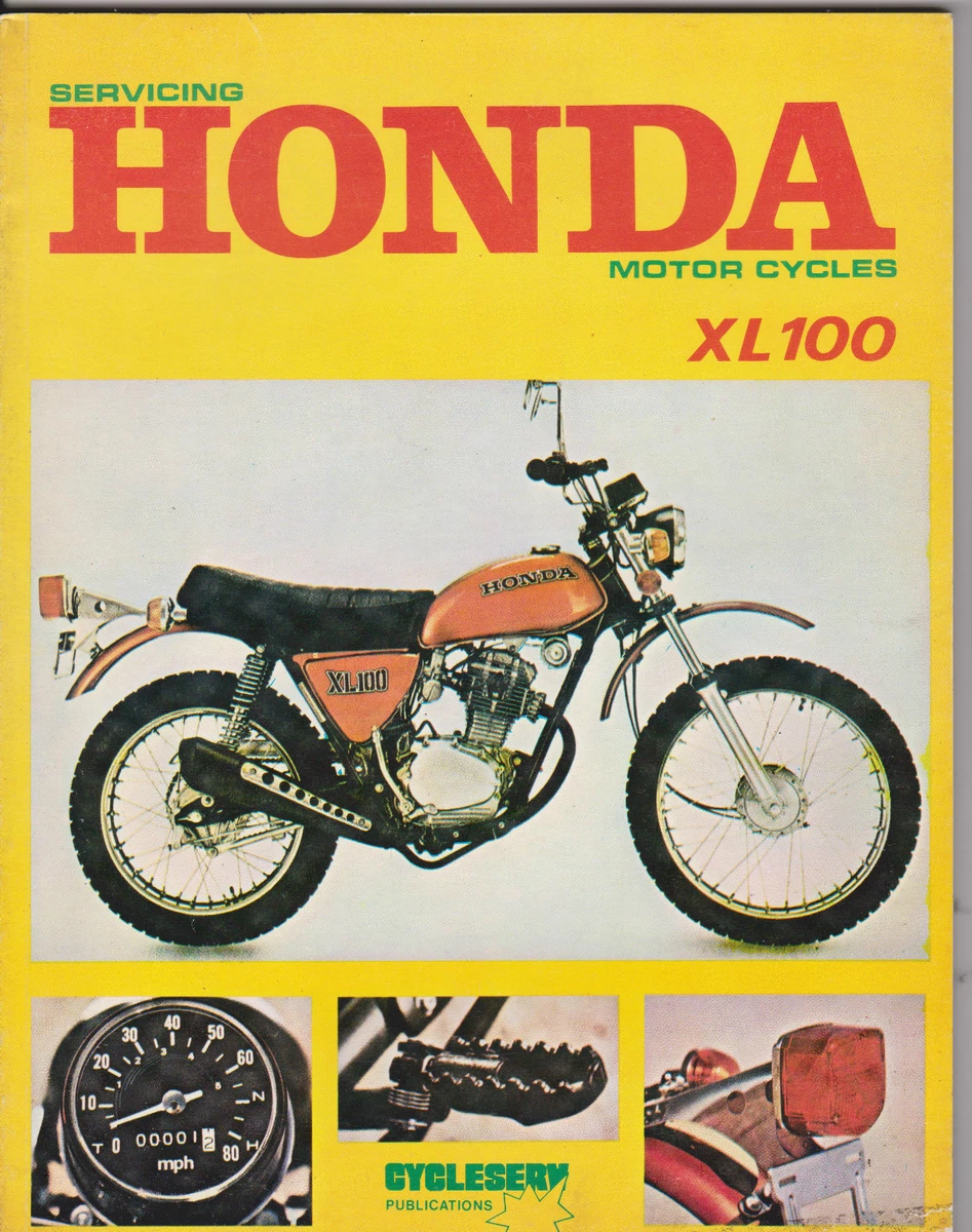CYCLESERV HONDA XL100 XL 100 WORKSHOP MANUAL VERY LIMITED STOCK