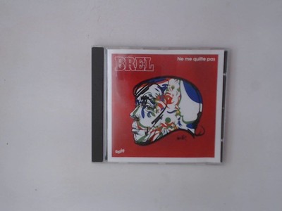 Ne Me Quitte Pas Brel, Jacques: