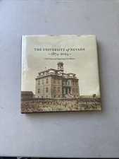 The University of Nevada, 1874-2024: 150 Years of Inspiring Excellence Hardco...