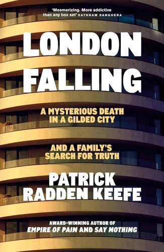 London Falling (Paperback) by Patrick Radden Keefe