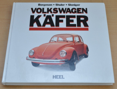 Volkswagen Käfer Geschichte Cabrios Mexiko Borgeson Heel Bildband