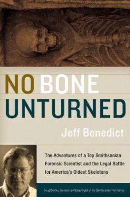 No Bone Unturned: The Adventures of a Top - 0060199237, Jeff Benedict, hardcover