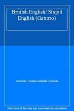 Brutish English/ Stupid English (Gaturro),Dzwonik, Cristian Cris