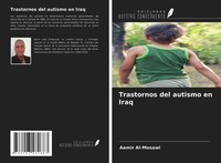 Aamir Al-Mosawi | Trastornos Del Autismo En Iraq | Taschenbuch | Spanisch (2021)
