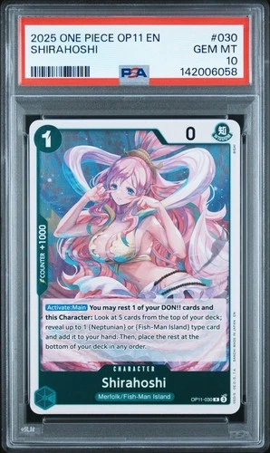 2025 One Piece OP11 EN Shirahoshi #030 PSA 10 GEM MINT
