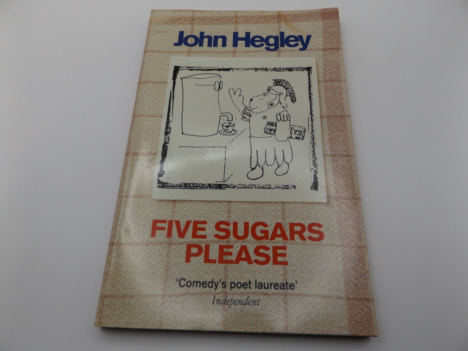 FIVE SUGARS PLEASE - SIGNED BY JOHN HEGLEY - 1996 PB BOOK