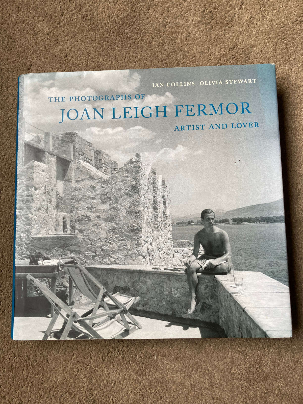 Photographs of Joan Leigh Fermor: Artist & Lover by Ian Collins, Olivia Stewart