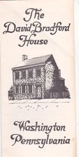 1980's The David Bradford House Washington Pennsylvania Brochure