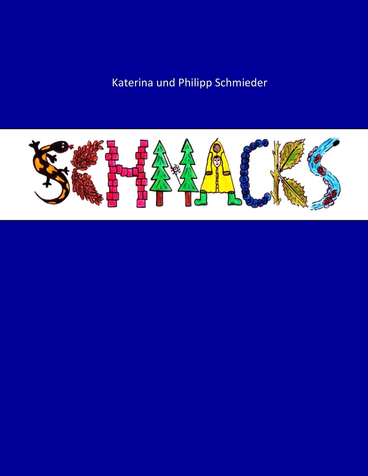Thumbnail - Katerina Schmieder (u. A.) | Schnacks | Taschenbuch | Deutsch (2014) |