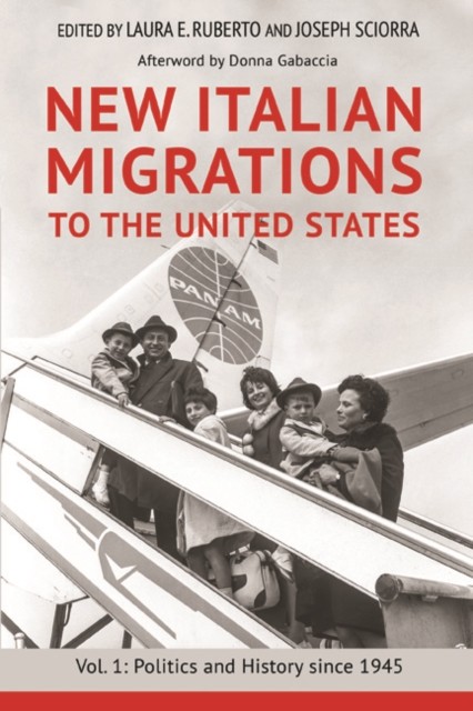 New Italian Migrations to the United States by Laura E Ruberto PAPERBACK