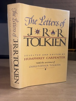 The Letters of J. R. R. Tolkien 1st Edition, 1st Printing Hardcover+ DJ VG