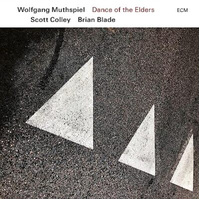 WOLFGANG MUTHSPIEL  SCOTT COLL - DANCE OF THE ELDERS [CD]