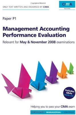 Management Accounting Performance Evaluation P1 (CIMA Managerial