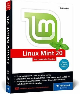 Linux Mint 20: Der praktische Einstieg für jeden Buch Rheinwerk Computing