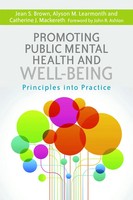 Promoting Public Mental Health And Well-Being | Principles Into Practice | Buch