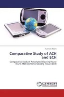 Kamran Akram | Comparative Study Of ACH And ECH | Taschenbuch | Englisch