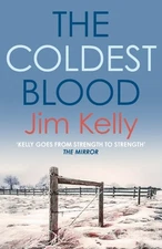 Coldest Blood, Paperback by Kelly, Jim, Brand New, Free shipping in the US