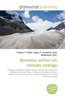 Frederic P. Miller (U. A.) | Business Action On Climate Change | Taschenbuch