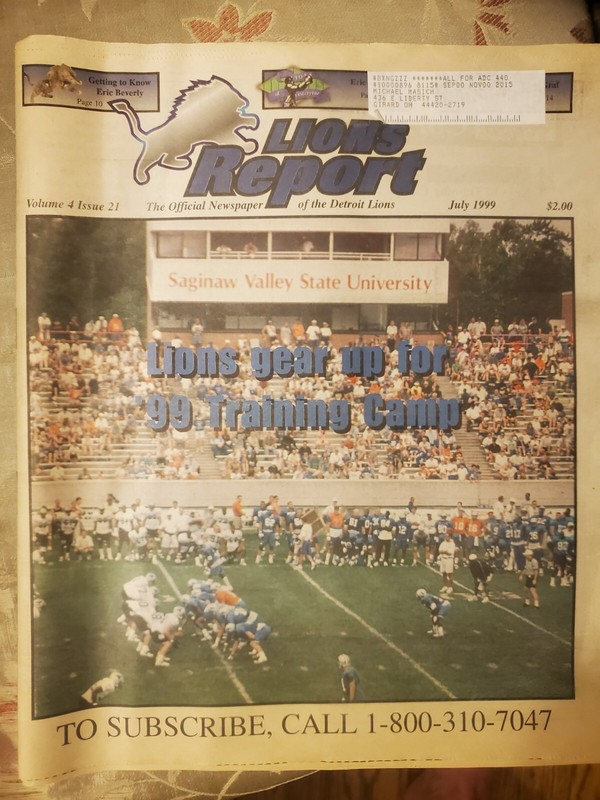 Detroit Lions Report the Official Newspaper of the Detroit Lions July 1999