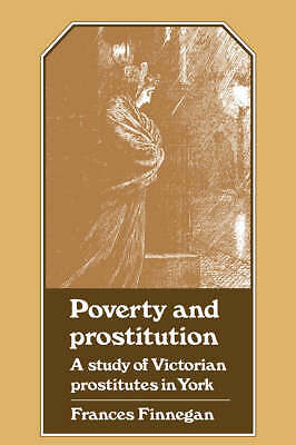 Poverty/Prostitution York Finnegan Paperback Cambridge University Press