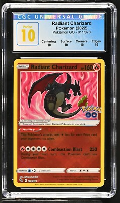 CGC Graded 10 Perfect Radiant Charizard 011/078 Pokemon Go Holo
