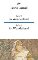 Alice Im Wunderland / Alice In Wonderland Lewis Carroll