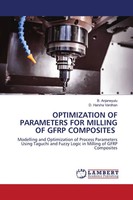 B. Anjaneyulu (U. A.) | Optimization Of Parameters For Milling Of Gfrp...