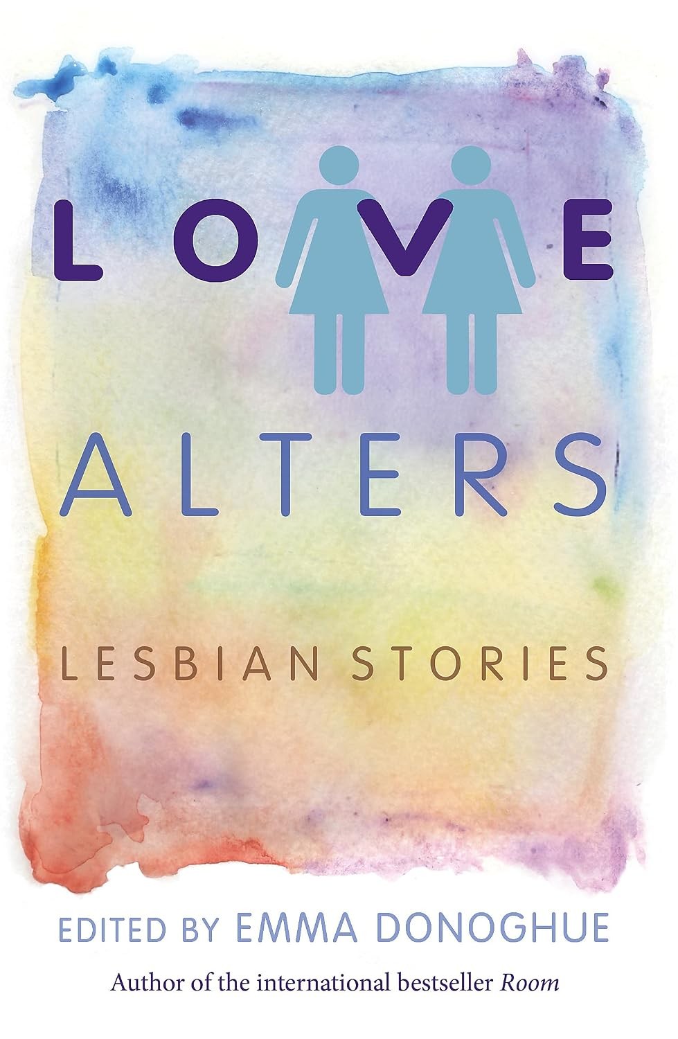 Love Alters: Lesbian Stories by Emma Donoghue NEW - Image 5