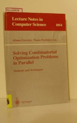 Solving Combinatorial Optimization Problems in Parallel. Methods and Techniques.
