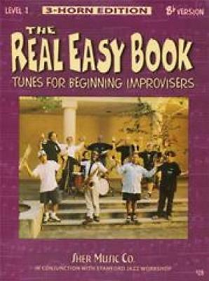 The Real Easy Book Vol.1 (Bb Version): Tunes for Beginning Improvisers by...