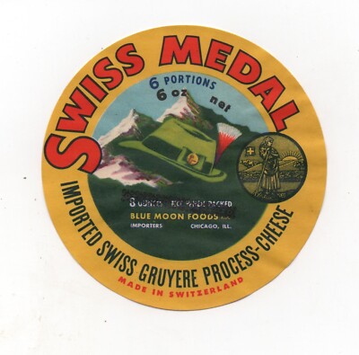 Schweiz - Vintage Cheese Label - Blue Moon Foods, Chicago - Swiss Medal