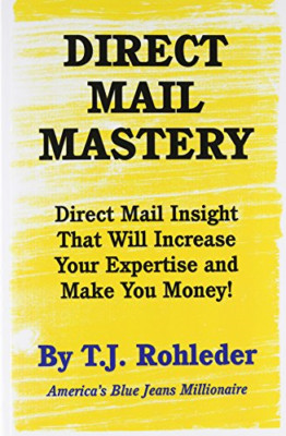 Direct Mail Mastery - Taschenbuch NEU Rohleder, T. J. 01/03/2014
